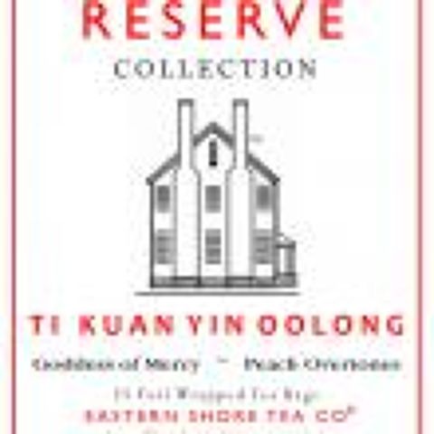 Reserve Ti Kuan Yin Tea Bags